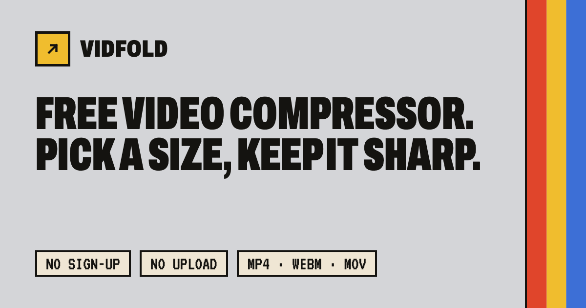 VidFold - I wanted a video compressor where I type the size I need and get the best quality that fit